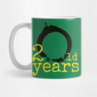 20 years old Mug